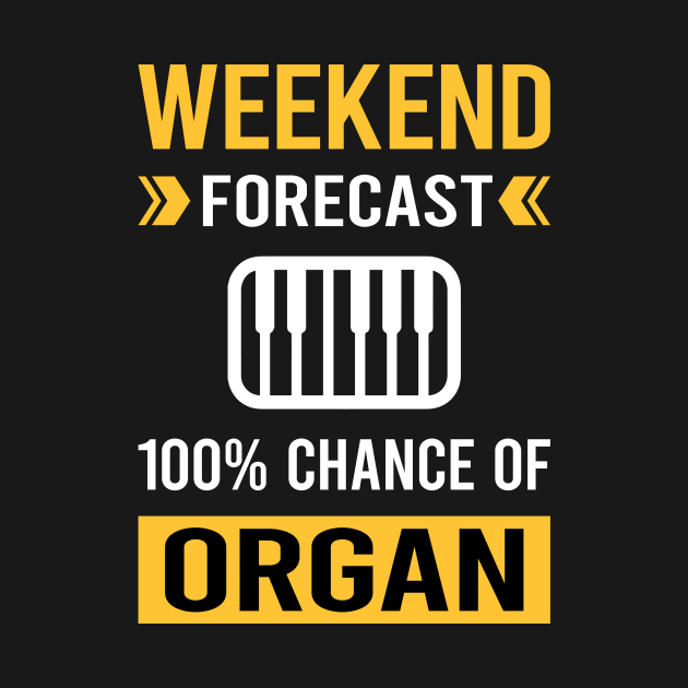 Weekend Forecast Organ Organist by Good Day