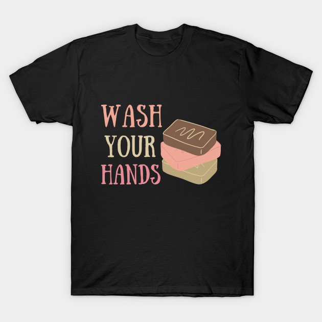 Wash Your Hands Virus Medicine Medical Cute Funny Gift Sarcastic