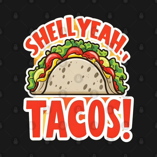 Shell yeah tacos by NomiCrafts