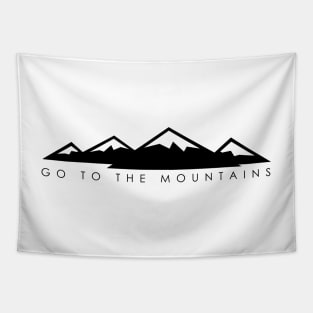 Go to the mountains (light) Tapestry