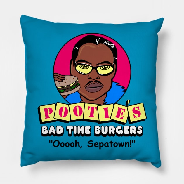 Pootie's Bad Time Burgers Pillow by BiggStankDogg