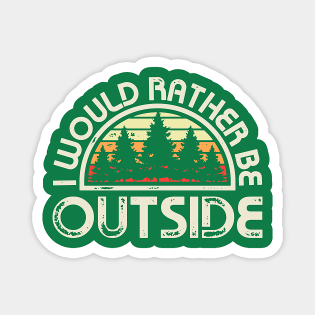 The Great Outdoors Magnet by CaptHarHar