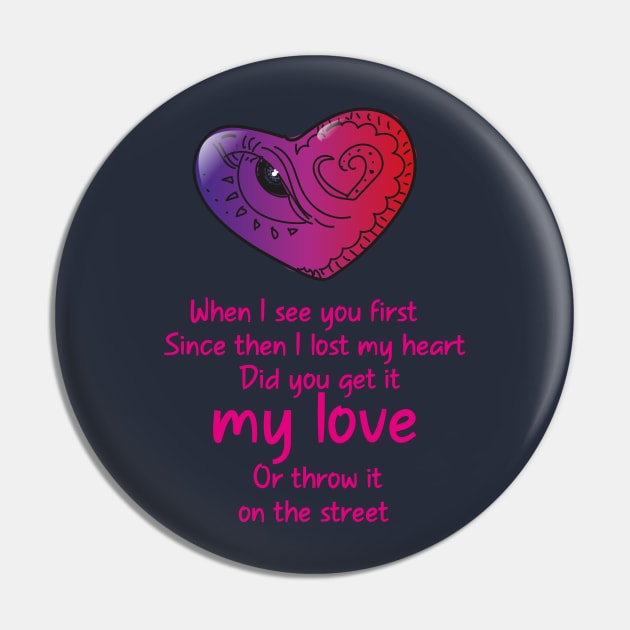 My love Pin by RealArtTees