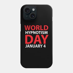 World hypnotism day January 4 Phone Case