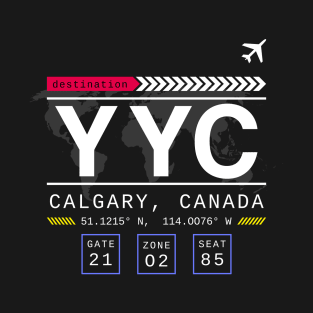 YYC, Calgary International Airport, Canada T-Shirt