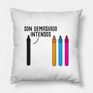 Son Demasiado Intensos - Spanish Puns Collection Pillow