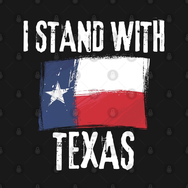 I Stand With Texas Flag by Etopix