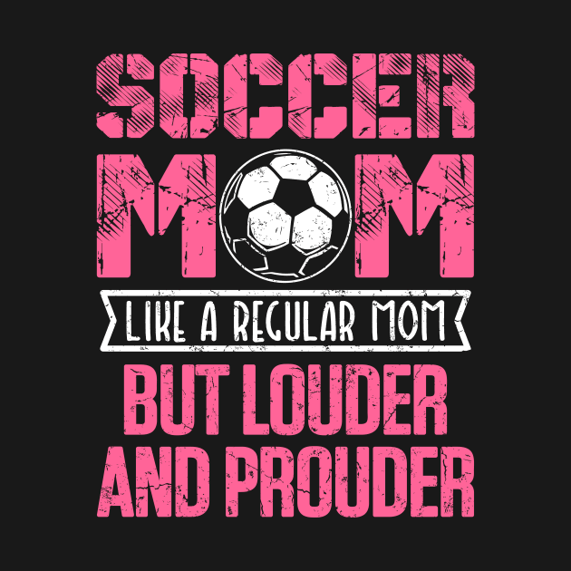 Soccer Mom Shirt by redbarron