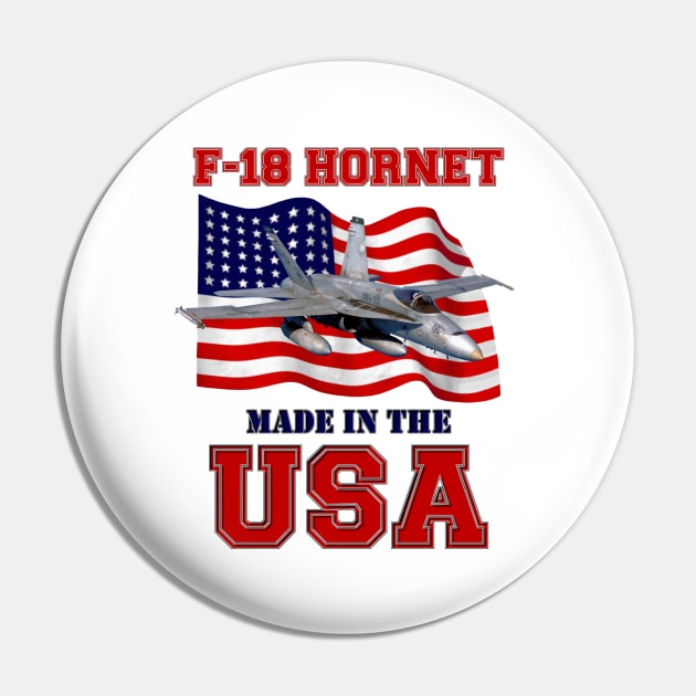 F-18 Hornet Made in the USA Pin by MilMerchant