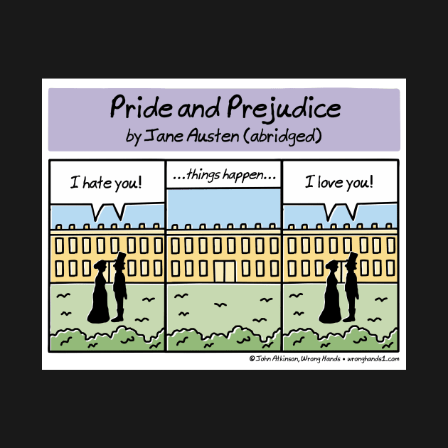 Pride and Prejudice (abridged) by WrongHands