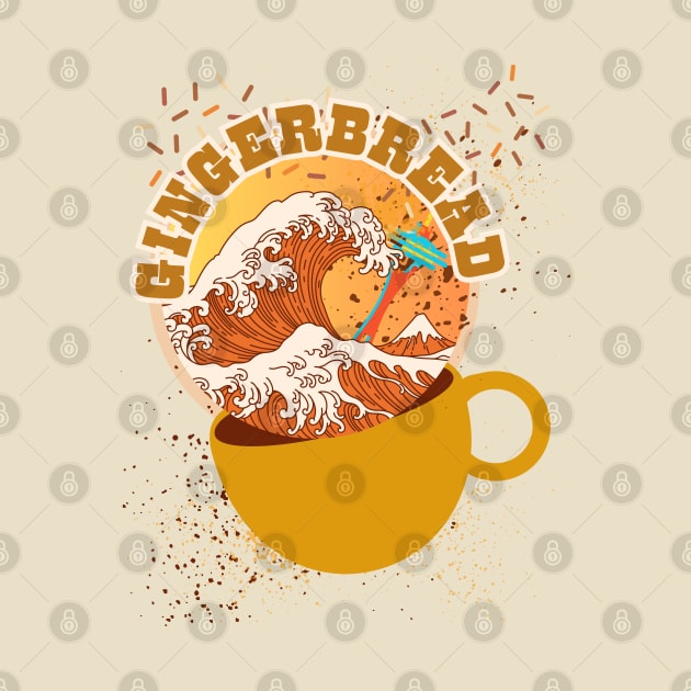 Gingerbread Spice. Cascadia Great Wave of Holiday Coffee Style by SwagOMart