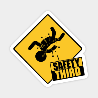 Safety Third Magnet