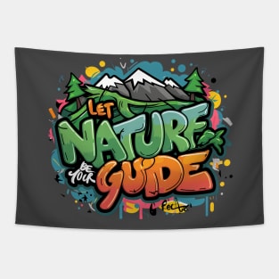 Let Nature Be Your Guide, Nature Graffiti Design Tapestry