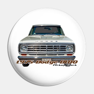 1975 Dodge D100 Pickup Truck Pin