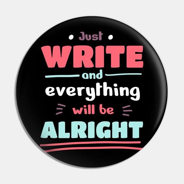 Just write and everything will be alright Pin by Yarafantasyart