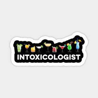 Intoxicologist Funny cocktail Bartender Magnet