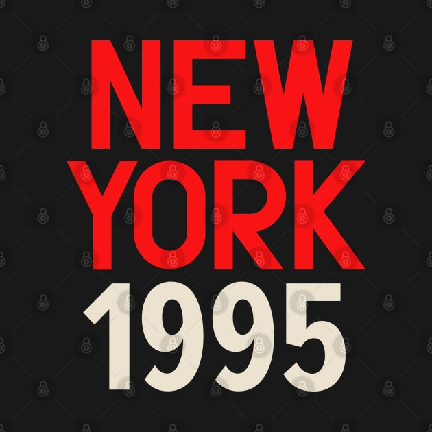 Iconic New York Birth Year Series: Timeless Typography - New York 1995 by Boogosh