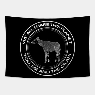 Okapi - We All Share This Planet - black and white animal design Tapestry