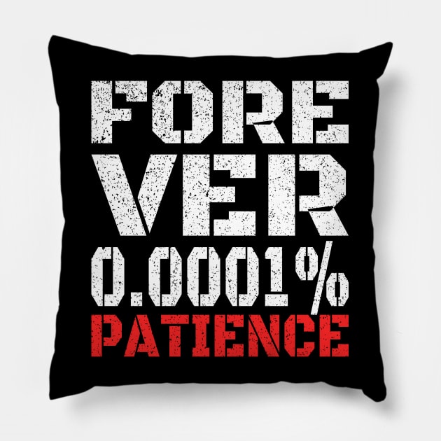 NO PATIENCE Pillow by AR DESIGN