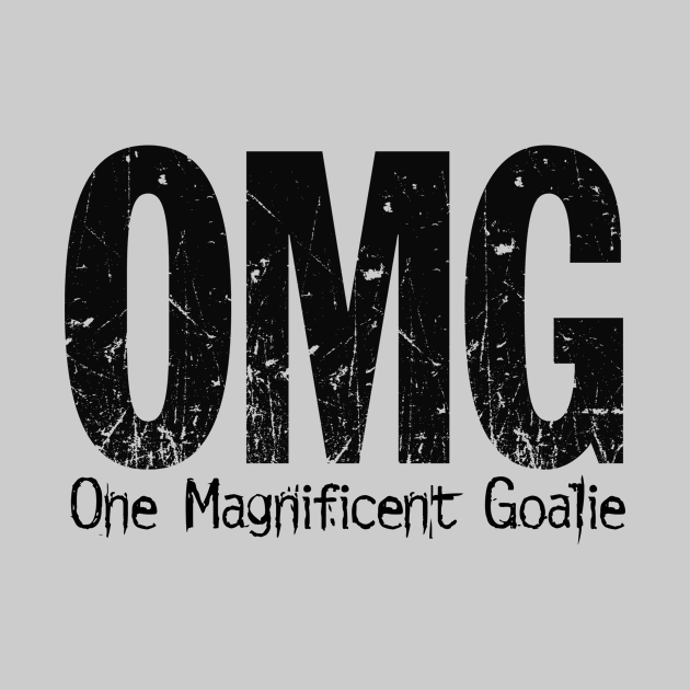 OMG: One Magnificent Goalie – funny ice hockey goalie by eBrushDesign