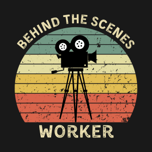 Behind the scenes worker T-Shirt