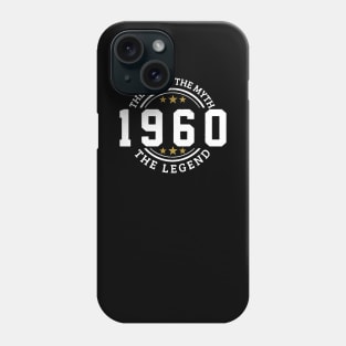 The Man The Myth 1960 Legend Phone Case