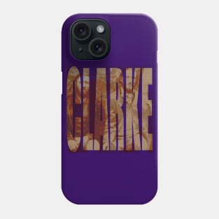 The Clarkes Phone Case