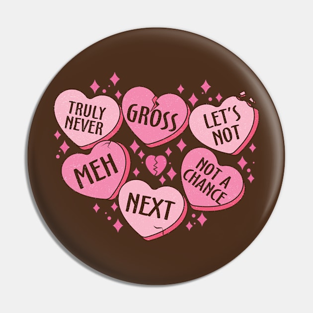 Anti Valentine Conversation Hearts Pin by FlawlessSeams