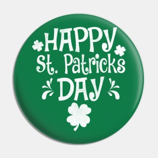 Happy St Patrick's Day Pin