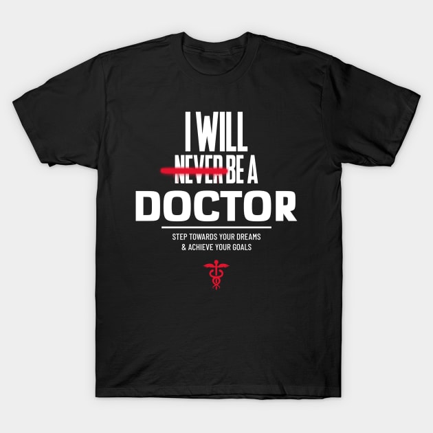 Funny Doctor Medical School T Shirt Med School Gift Tee Funny Doctor Medical School T Shirt Med School Gift Tee