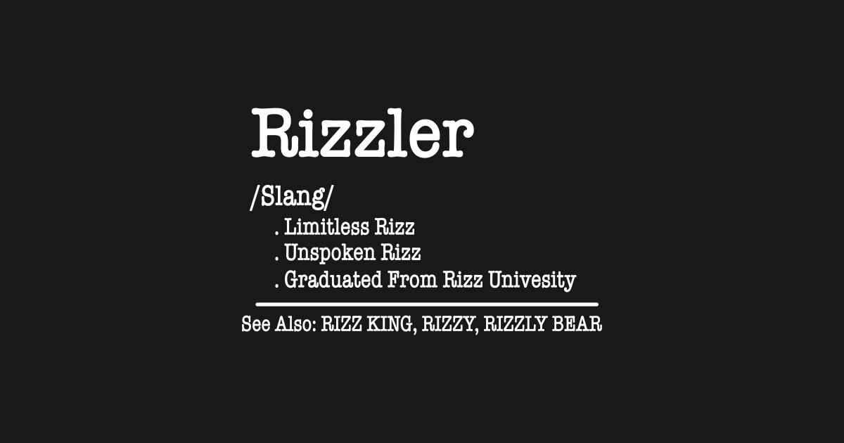 W Rizz The Rizzler Definition Funny Meme Quote - W Rizz The Rizzler