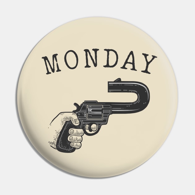 Monday gun Pin by VinagreShop