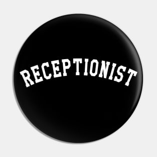 Receptionist Pin