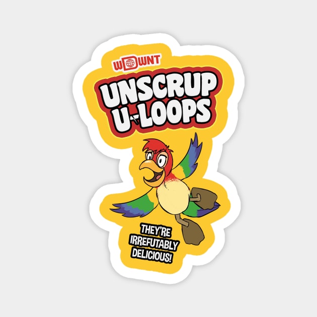 Unscrupu-Loops Magnet by WDWNT