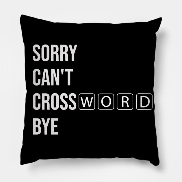 sorry can't Crossword bye Pillow by yalp.play