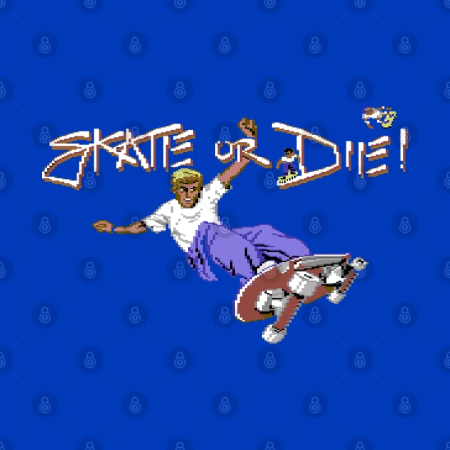 Skate or Die by ilovethec64