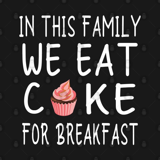 Family Fun: Cake for Breakfast - Celebrate Togetherness with Sweet Style by DaStore