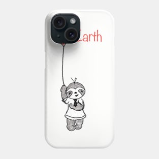 Cute sloth loves The Earth, Sloth save the earth shirt,Sloth lovers save the Earth, Sloth earth day shirt, Phone Case