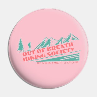 Out of Breath Hiking Society 3 Pin