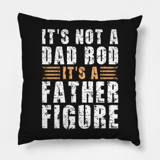 Its A Father Figure | White and Brown Text Funny Dad Pillow