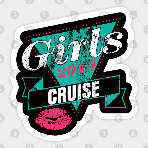 Girls Cursing Cruiser Girls Beach Weekend Holiday Gift Cruising Gift Ideas Sticker Teepublic