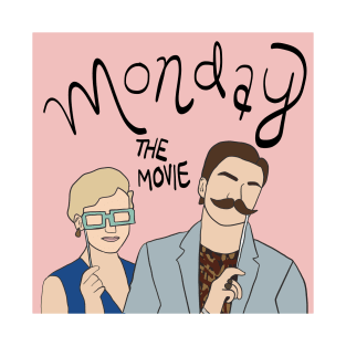 Monday the movie T-Shirt