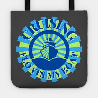 Cruising - Floats My Boat BURST Tote