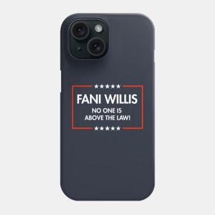 Fani Willis - No One is Above the Law (blue) Phone Case