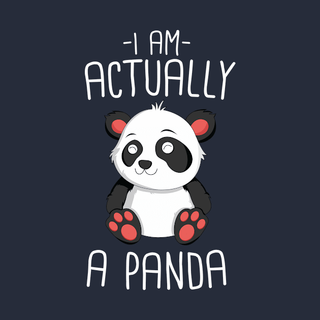 I Am Actually A Panda T-Shirt Kids Girls Kawaii Bear Gift by 14thFloorApparel