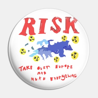 Risk Humor Pins and Buttons for Sale | TeePublic