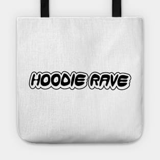 Hoodie Rave Black and White Inverted One-Liner Tote