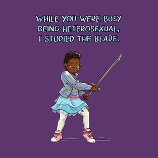 I studied the blade T-Shirt