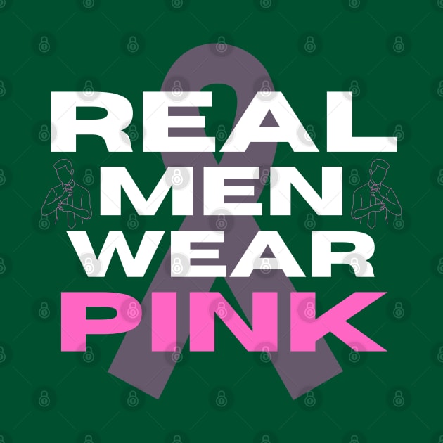 Real men wear pink by JK Mercha