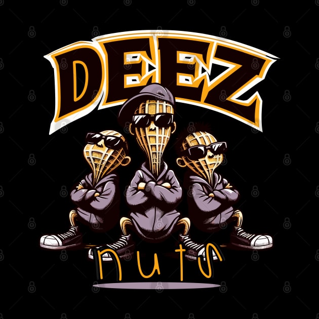 Deez Nuts Gangsta by Artilize